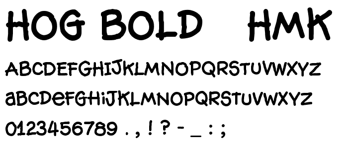 Hog Bold - HMK font